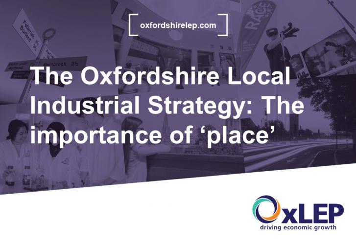VLOG: The Oxfordshire Local Industrial Strategy- The importance of 'place'