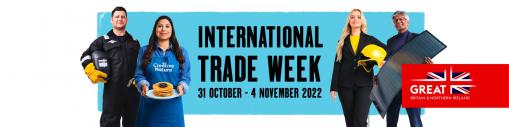 International Trade Week – helping your business to reach new markets