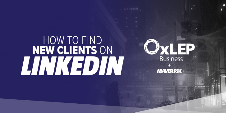 How to Find New Clients on LinkedIn